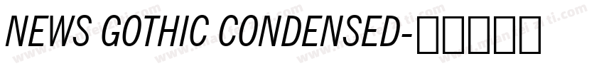 NEWS GOTHIC CONDENSED字体转换